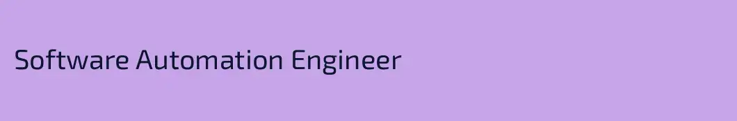 Software Automation Engineer 